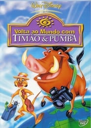 Volta Ao Mundo com Timão e Pumba