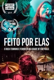 Feito por Elas – O Rock Feminino e Feminista da Cidade de São Paulo