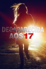 Desaparecida aos 17