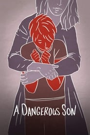 Um Filho Perigoso