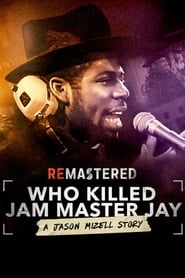ReMastered: Quem matou Jam Master Jay?