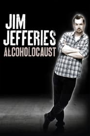 Jim Jefferies – Alcoholocaust