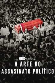 A Arte do Assassinato Político