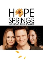 Hope Springs – Um Lugar para Sonhar