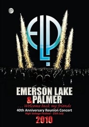 Emerson Lake and Palmer – 40th Anniversary Reunion Concert