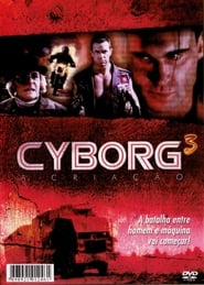 Cyborg 3: A Criação