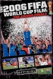 Copa do Mundo da FIFA de 2006 – The Grand Finale