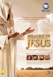 Milagres de Jesus – O Filme