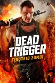 Dead Trigger – Tiroteio Zumbi