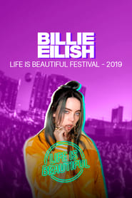 Billie Eilish – Life is Beautiful Festival