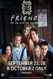 Friends 25 anos: Aquele do aniversário