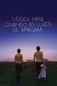 Música para Quando as Luzes Se Apagam