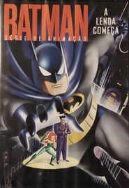 Batman: The Animated Series – The Legend Begins
