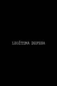 Legítima Defesa