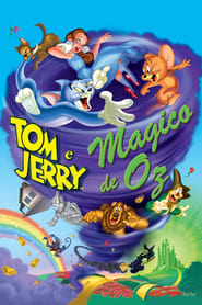 Tom & Jerry: Mágico De Oz