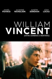 William Vincent – Entre Sombras e Mentiras