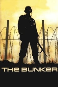 The Bunker – Em Guerra Contra o Medo