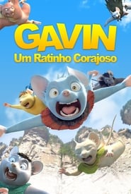 Gavin – Um Ratinho Corajoso