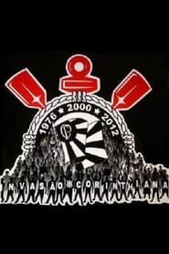 Invasão Corinthiana 1976-2000-2012