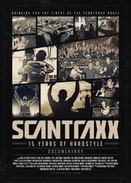 Scantraxx: 15 Anos de Hardstyle