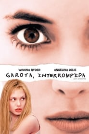 Garota, Interrompida