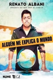 Renato Albani – Alguém Me Explica O Mundo