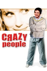 Crazy People – Muito Loucos