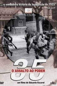 35 – O Assalto ao Poder