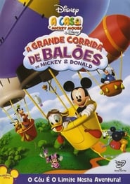 A Casa do Mickey Mouse – A Grande Corrida de Balões de Mickey e Donald