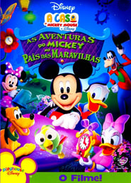 A Casa do Mickey Mouse – As Aventuras do Mickey no País das Maravilhas