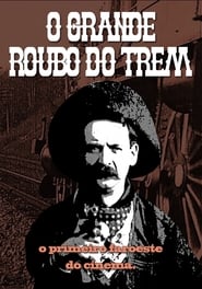 O Grande Roubo do Trem