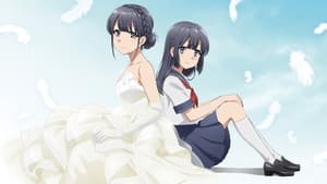 Seishun Buta Yarou wa Yumemiru Shoujo no Yume wo Minai