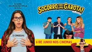 Socorro, Virei uma Garota!