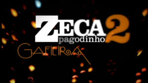 Zeca Pagodinho – Acústico MTV 2 Gafieira